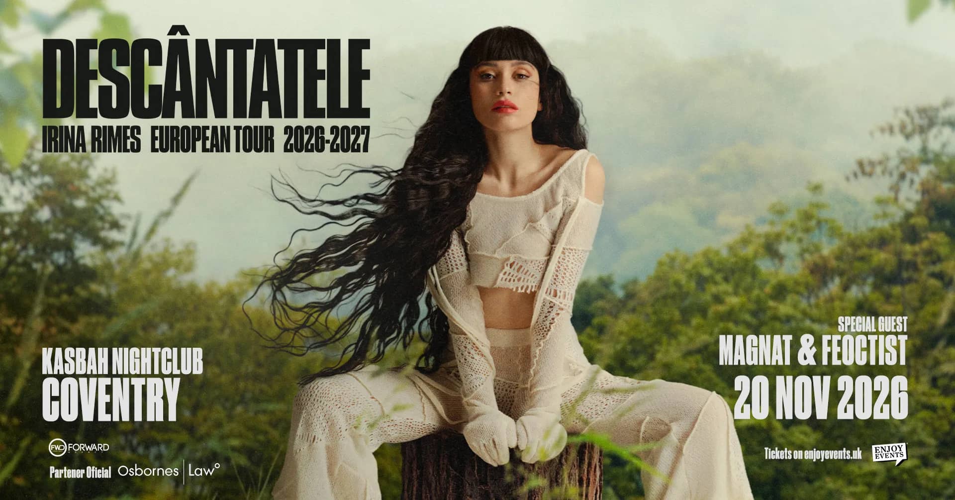 IRINA RIMES | DESCÂNTATELE | COVENTRY | SPECIAL GUEST: MAGNAT & FEOCTIST | 20.11.2026