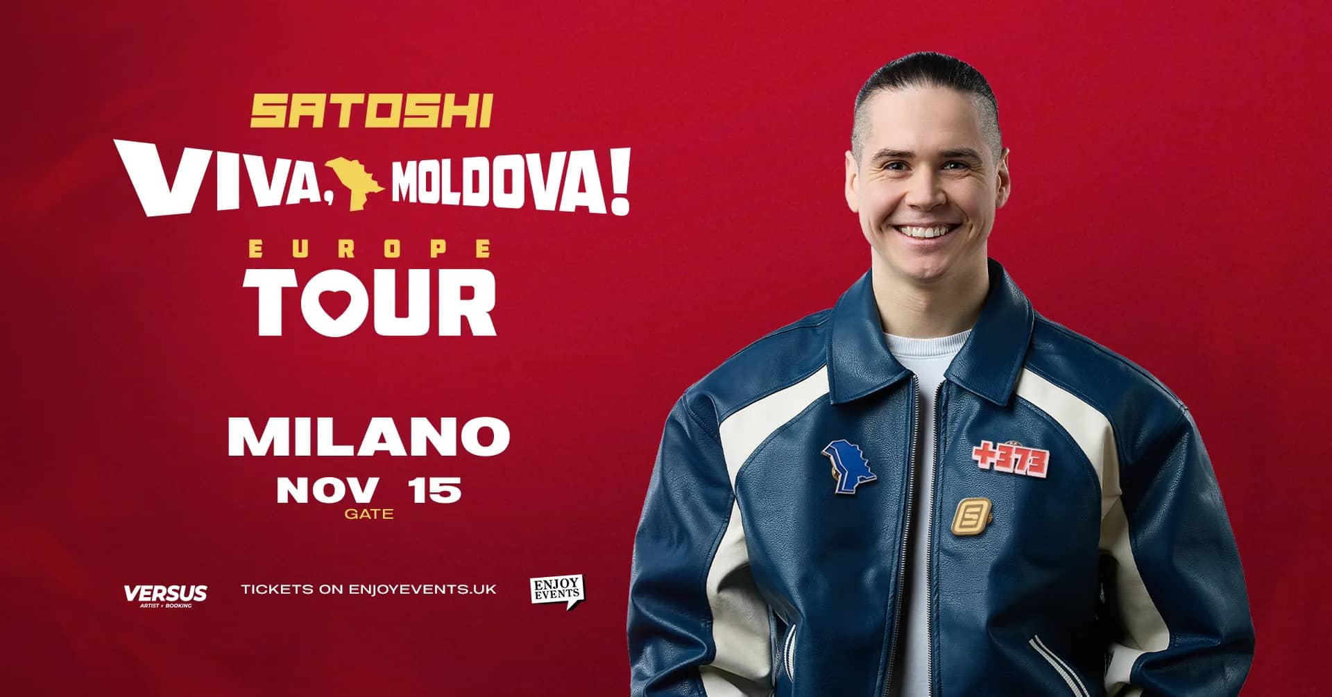 SATOSHI | VIVA MOLDOVA EUROPE TOUR | MILANO | 15.11.2026