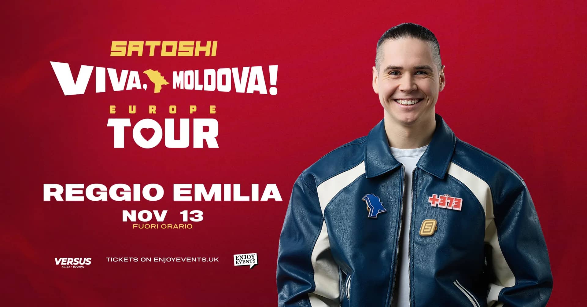 SATOSHI | VIVA MOLDOVA EUROPE TOUR | REGGIO EMILIA | 13.11.2026