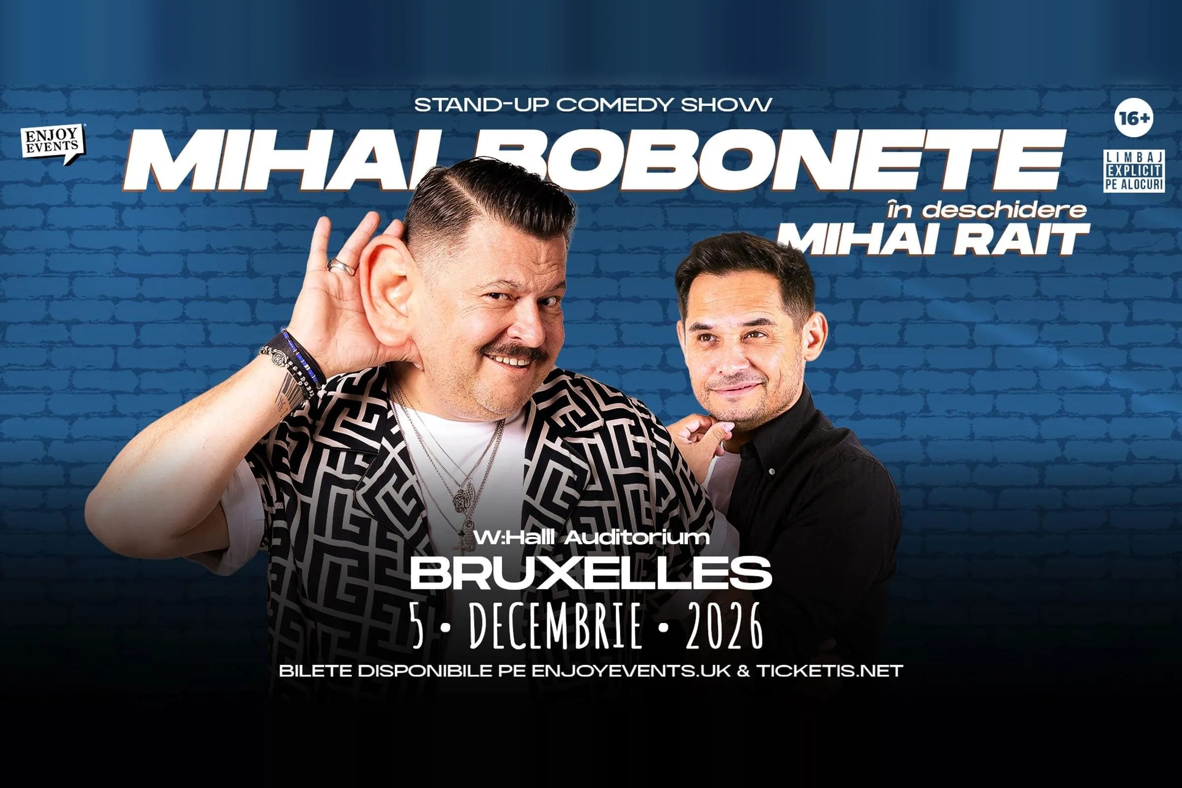 Mihai Bobonete și Mihai Rait pe afișul show-ului de stand-up comedy: W:Halll Auditorium, Bruxelles, 5 decembrie 2026